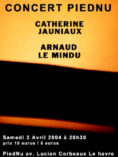 Jauniaux / Le Mindu 2004